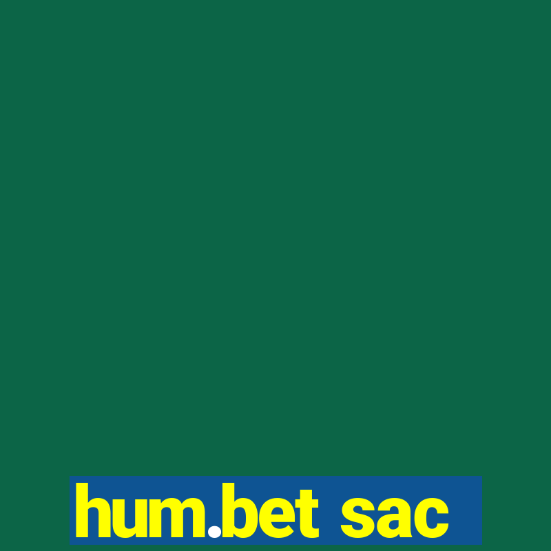 hum.bet sac